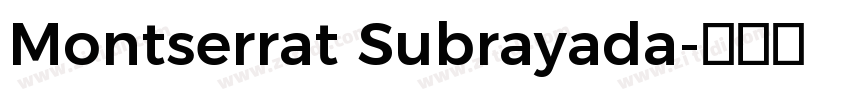 Montserrat Subrayada字体转换